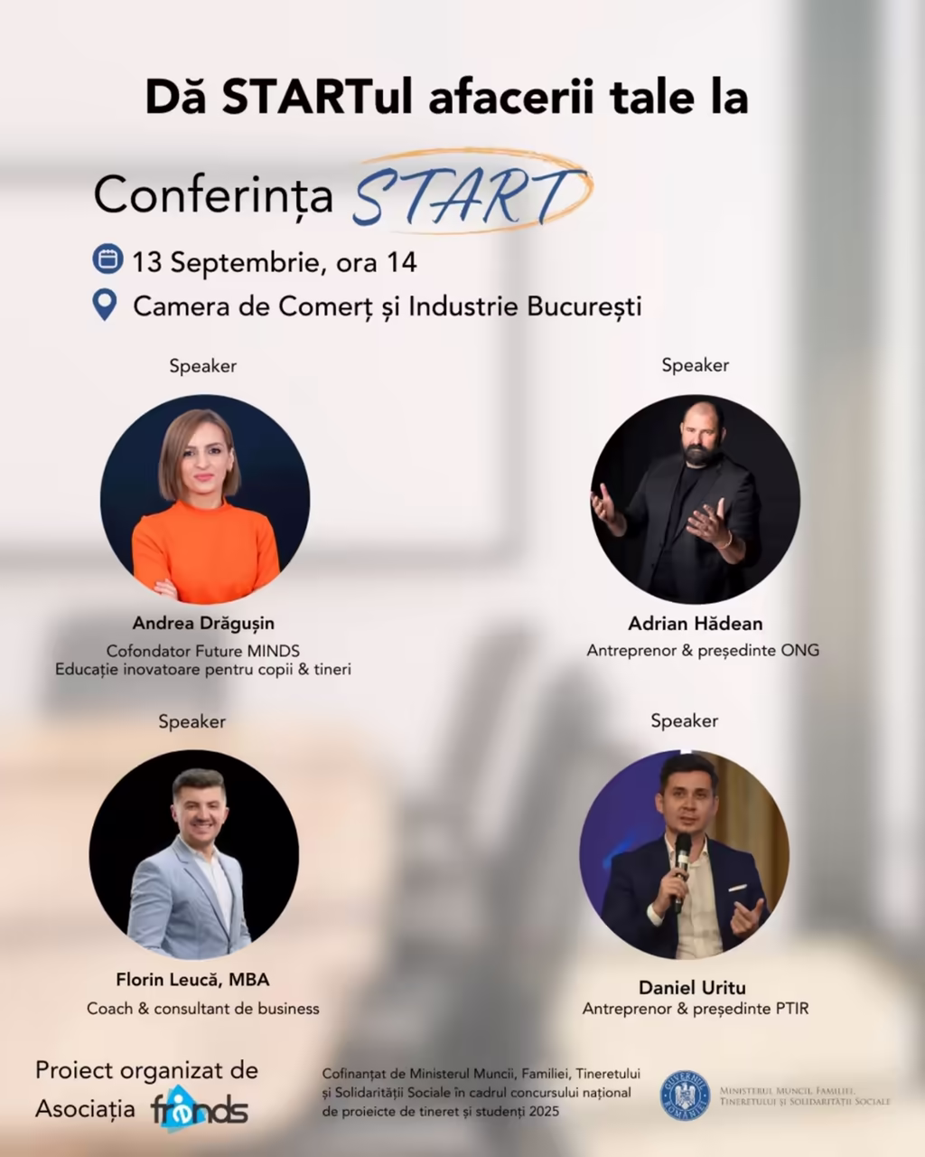 Afișul Conferinței START din 13 septembrie, de la Camera de Comerț și Industrie București, cu speakerii Andrea Drăgușin, Adrian Hădean, Florin Leucă și Daniel Uritu